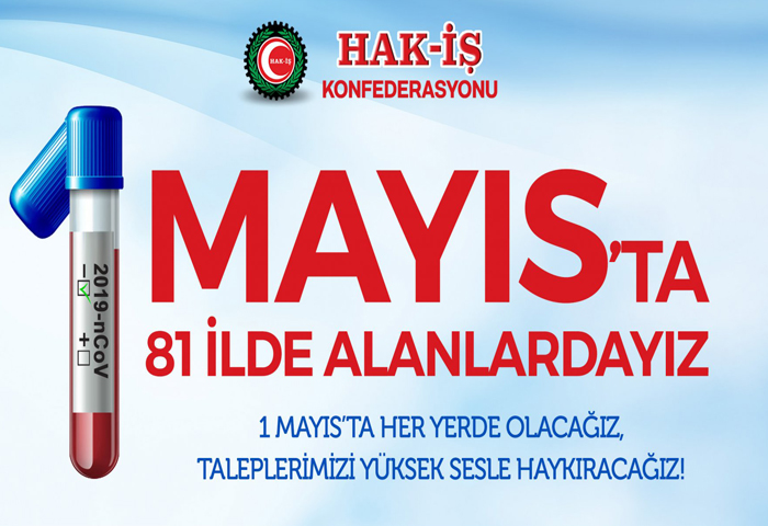 Hak- 81 lde 1 Mays Bildirisi Okuyacak