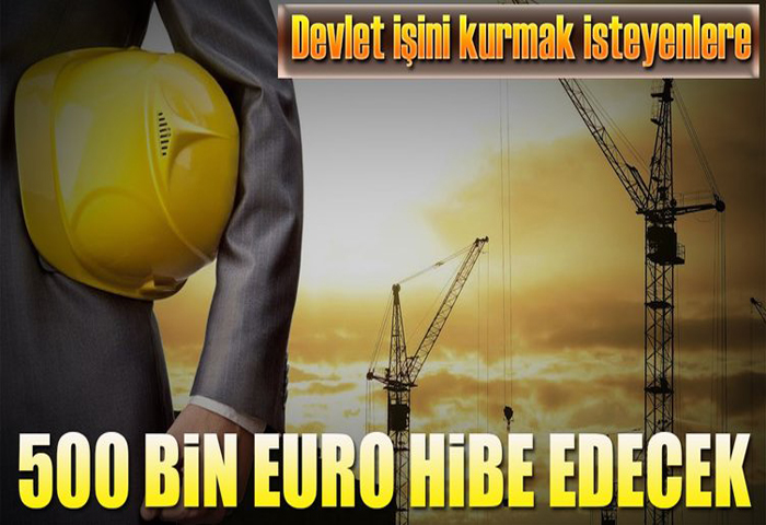 Giriimciye 500 bin euro hibe